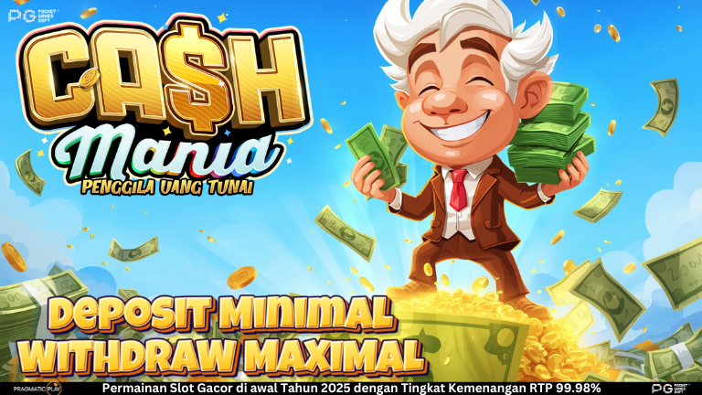 Cash Mania: Slot Online Bertema Uang dan Kekayaan Instan
